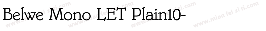 Belwe Mono LET Plain10字体转换